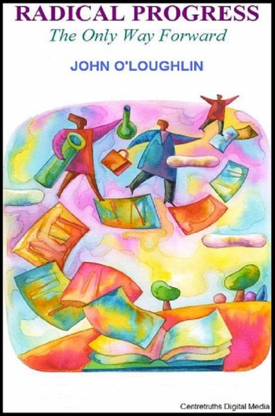 Radical Progress (eBook, ePUB) Radical Progress (eBook, ePUB)