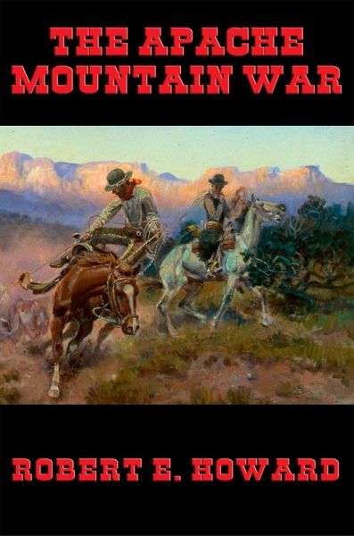 The Apache Mountain War (eBook, ePUB) The Apache Mountain War (eBook, ePUB)