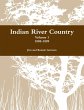 Indian River Country : Volume 1... - Bild 1