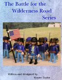 The Battle for the Wilderness Road Series (eBook, ePUB)