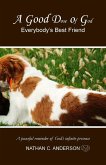 A Good Dose of God: Everybody's Best Friend (eBook, ePUB)