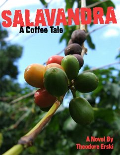 Salavandra: A Coffee Tale (eBook, ePUB) - Erski, Theodore