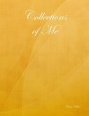 Collections of Me (eBook, ePUB)