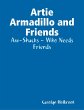 Artie Armadillo and Friends: Aw-Shucks... - Bild 1