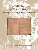 Sheftall Diaries (1733 - 1808): Georgia's First Jewish Colonists (eBook, ePUB)