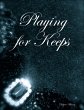 Playing for Keeps (eBook, ePUB) - Bild 1