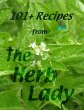 101+ Recipes From The Herb Lady (eBook,... - Bild 1