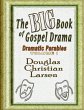 The Big Book of Gospel Drama - Dramatic... - Bild 1