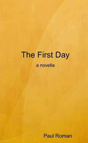 The First Day (eBook, ePUB)