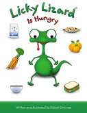 Licky Lizard - Is Hungry (eBook, ePUB)