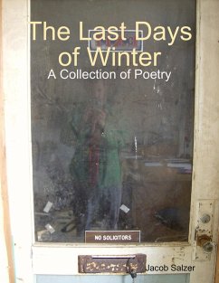 The Last Days of Winter (eBook, ePUB) - Salzer, Jacob