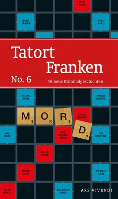 Tatort Franken 6 (eBook) (eBook, ePUB)