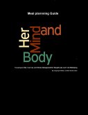Her Mind & Body Meal Planning Guide (eBook, ePUB)