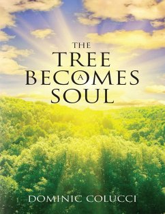 Cover The Tree Becomes a Soul (eBook, ePUB)