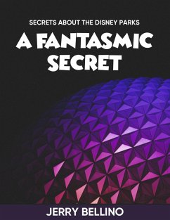 A Fantasmic Secret (eBook, ePUB) - Bellino, Jerry