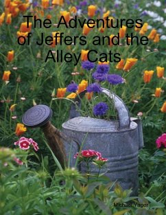 Cover The Adventures of Jeffers and the Alley Cats (eBook, ePUB)