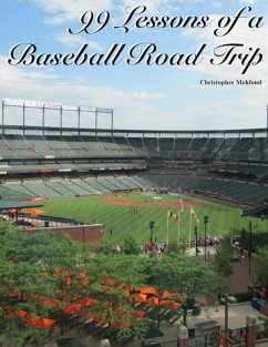 Cover 99 Lessons of a Baseball Road Trip (eBook, ePUB)