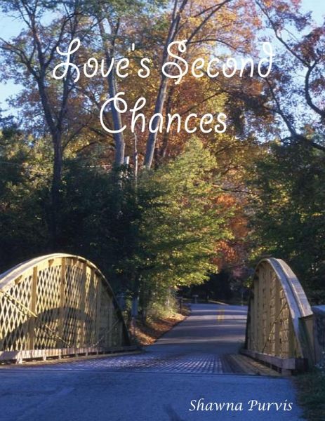 Love's Second Chances (eBook, ePUB) Love's Second Chances (eBook, ePUB)
