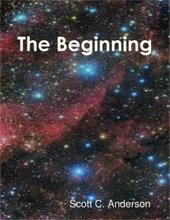 The Beginning (eBook, ePUB) - Anderson, Scott
