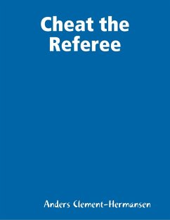 Cover Cheat the Referee (eBook, ePUB)