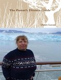The Parent's Divorce Guide (eBook, ePUB)