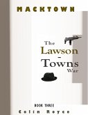 Macktown: The Lawson - Towns War (eBook, ePUB)