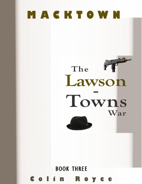 Macktown: The Lawson - Towns War (eBook, ePUB) Macktown: The Lawson - Towns War (eBook, ePUB)