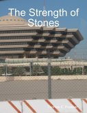 The Strength of Stones (eBook, ePUB)