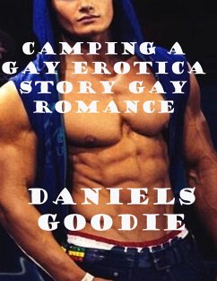 Cover Camping a Gay Erotica Story Gay Romance (eBook, ePUB)