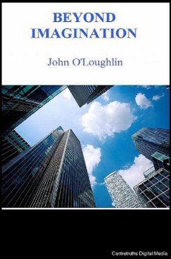 Beyond Imagination (eBook, ePUB) - O'Loughlin, John