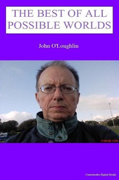 The Best of All Possible Worlds (eBook, ePUB) - O'Loughlin, John