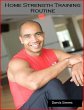 Home Strength Training Routine (eBook,... - Bild 1