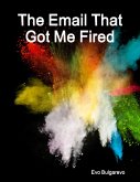 The Email That Got Me Fired (eBook, ePUB)