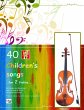 40 Children's Songs for Two Violins... - Bild 1
