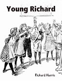 Young Richard (eBook, ePUB)