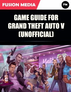 Game Guide for Grand Theft Auto V (Unofficial) (eBook, ePUB) - Media, Fusion