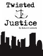 Twisted Justice (eBook, ePUB) - Bild 1