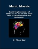 Manic Mosaic (eBook, ePUB) Manic Mosaic (eBook, ePUB)