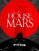 The House of Mars (eBook, ePUB)