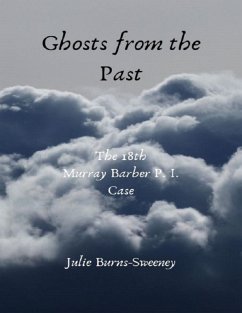 Cover Ghosts from the Past: The 18th Murray Barber P I Case (eBook, ePUB)