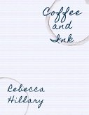 Coffee and Ink (eBook, ePUB)