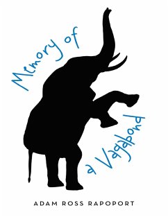 Memory of a Vagabond (eBook, ePUB) - Rapoport, Adam Ross
