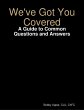 We've Got You Covered: A Guide to... - Bild 1