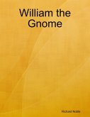 William the Gnome (eBook, ePUB)