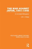 The War Against Japan, 1941-1945 (eBook, ePUB)