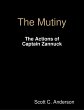 The Mutiny - The Actions of Captain... - Bild 1