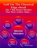 The Seven Big Mental Mistakes That Most Golfers Make (eBook, ePUB)