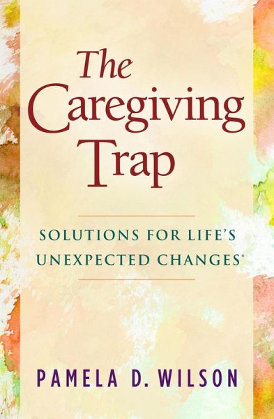 The Caregiving Trap (eBook, ePUB)