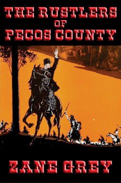 The Rustlers of Pecos County (eBook, ePUB) - Grey, Zane