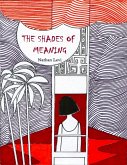 The Shades of Meaning (eBook, ePUB)